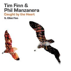 Tim Finn &amp; Phil Manzanera – Caught By The Heart (2021) (ALBUM ZIP)