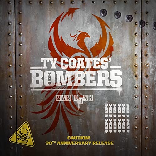 Ty Coates’ Bombers – Man Down (2021) (ALBUM ZIP)