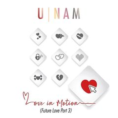 U-Nam – Love In Motion [Future Love, Pt. 3] (2021) (ALBUM ZIP)