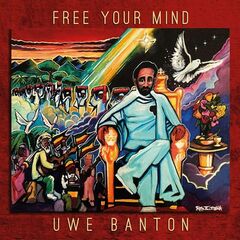 Uwe Banton – Free Your Mind (2021) (ALBUM ZIP)