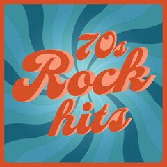 Various Artists – 70s Rock Hits (2021) (ALBUM ZIP)