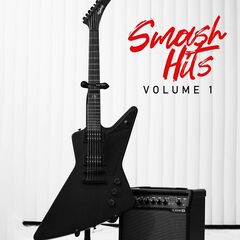 Various Artists – Smash Hits Volume 1 (2021) (ALBUM ZIP)