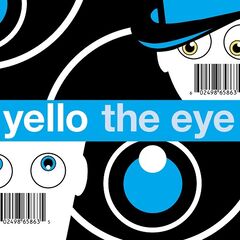 Yello – The Eye (2021) (ALBUM ZIP)