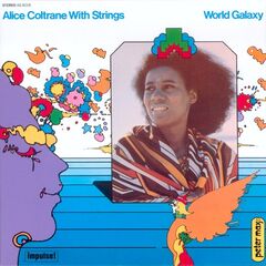 Alice Coltrane – World Galaxy (2021) (ALBUM ZIP)