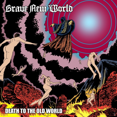 Brave New World – Death To The Old World (2021) (ALBUM ZIP)