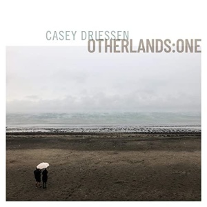 Casey Driessen – Otherlandsone (2021) (ALBUM ZIP)