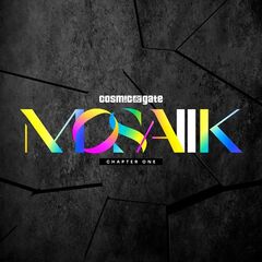Cosmic Gate – Mosaiik Chapter One (2021) (ALBUM ZIP)