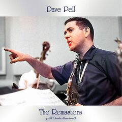 Dave Pell – The Remasters (2021) (ALBUM ZIP)