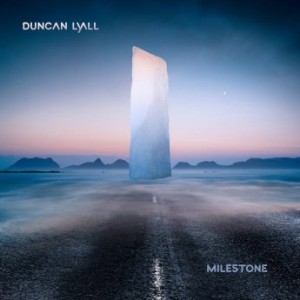 Duncan Lyall – Milestone (2021) (ALBUM ZIP)