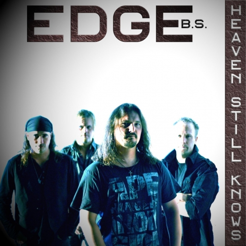Edge B.S. – Heaven Still Knows (2021) (ALBUM ZIP)