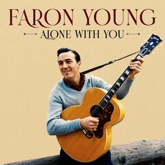Faron Young – Alone With You (2021) (ALBUM ZIP)