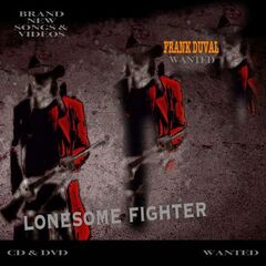 Frank Duval – Lonesome Fighter (2021) (ALBUM ZIP)