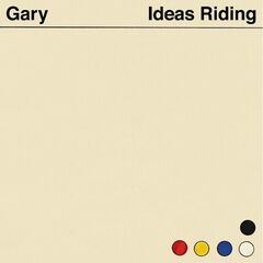Gary – Ideas Riding (2021) (ALBUM ZIP)