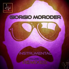 Giorgio Moroder – Instrumental Remixes, Vol. 1 (2021) (ALBUM ZIP)