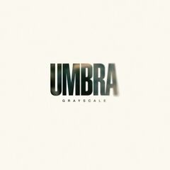 Grayscale – Umbra (2021) (ALBUM ZIP)