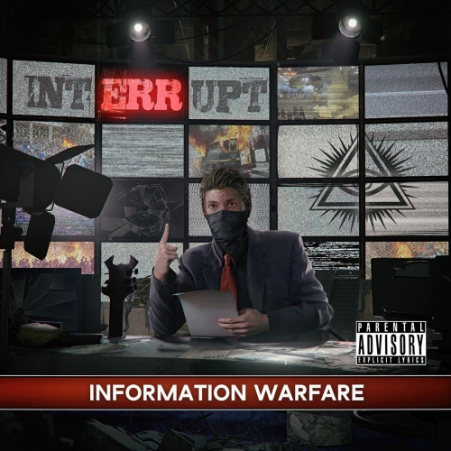 Interrupt – Information Warfare (2021) (ALBUM ZIP)