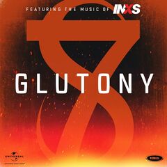 INXS – GLUTTONY (2021) (ALBUM ZIP)