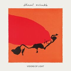 Ishmael Ensemble – Visions Of Light (2021) (ALBUM ZIP)