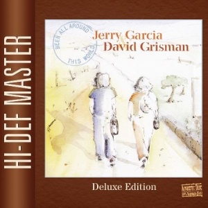 Jerry Garcia &amp; David Grisman – Been All Around This World (2021) (ALBUM ZIP)