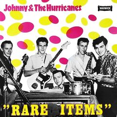 Johnny &amp; The Hurricanes – Rare Items (2021) (ALBUM ZIP)