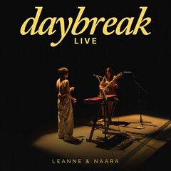 Leanne &amp; Naara – Daybreak Live (2021) (ALBUM ZIP)