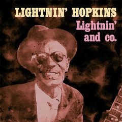 Lightnin’ Hopkins – Lightnin’ And Co (2021) (ALBUM ZIP)
