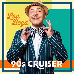 Lou Bega – 90s Cruiser (2021) (ALBUM ZIP)