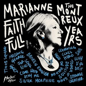 Marianne Faithfull – Marianne Faithfull The Montreux Years (2021) (ALBUM ZIP)