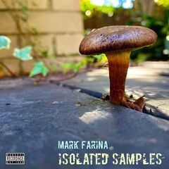 Mark Farina – Isolated Samples (2021) (ALBUM ZIP)