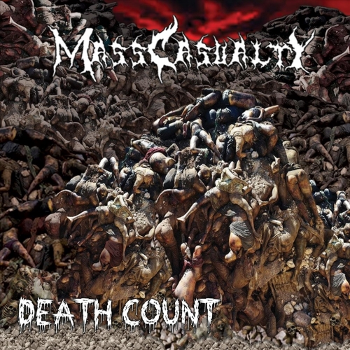 Mass Casualty – Death Count (2021) (ALBUM ZIP)