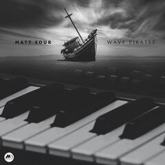 Matt Sour – Wave Pirates (2021) (ALBUM ZIP)