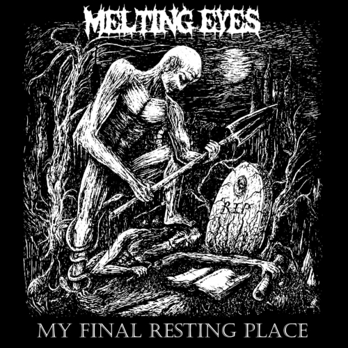 Melting Eyes – My Final Resting Place (2021) (ALBUM ZIP)