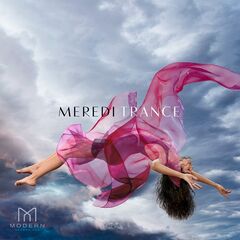 Meredi – Trance (2021) (ALBUM ZIP)