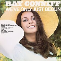 Ray Conniff &amp; The Singers – We’ve Only Just Begun (2021) (ALBUM ZIP)