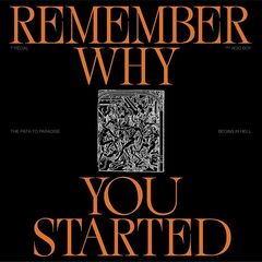 Regal – Remember Why You Started (2021) (ALBUM ZIP)