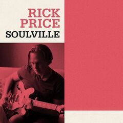Rick Price – Soulville (2021) (ALBUM ZIP)