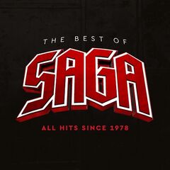 Saga – The Best Of Saga All Hits Since 1978 (2021) (ALBUM ZIP)