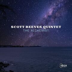 Scott Reeves Quintet – The Alchemist (2021) (ALBUM ZIP)