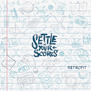 Settle Your Scores – Retrofit