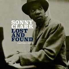Sonny Clark – Lost &amp; Found (2021) (ALBUM ZIP)