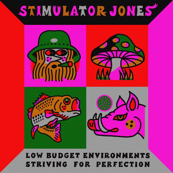 Stimulator Jones – Low Budget Environments Striving For Perfection (2021) (ALBUM ZIP)