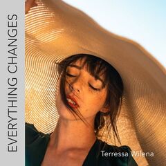 Terressa Wilena – Everything Changes (2021) (ALBUM ZIP)