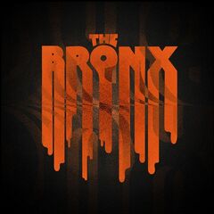 The Bronx – Bronx VI (2021) (ALBUM ZIP)