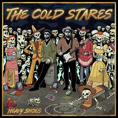 The Cold Stares – Heavy Shoes (2021) (ALBUM ZIP)