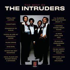The Intruders – The Best Of The Intruders (2021) (ALBUM ZIP)