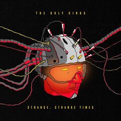 The Ugly Kings – Strange, Strange Times (2021) (ALBUM ZIP)