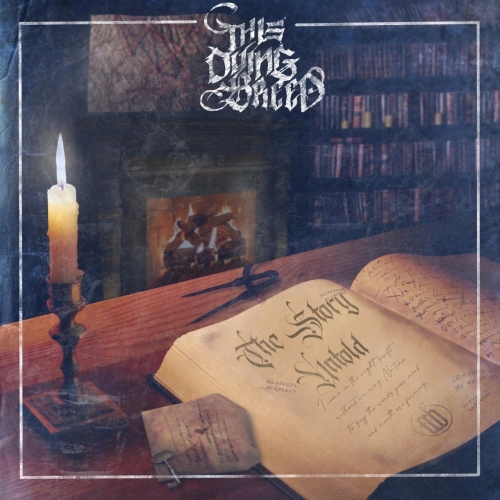 This Dying Breed – The Story Untold (2021) (ALBUM ZIP)