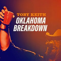 Toby Keith – Oklahoma Breakdown (2021) (ALBUM ZIP)