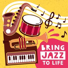 Various Artists – Bring Jazz To Life (2021) (ALBUM ZIP)