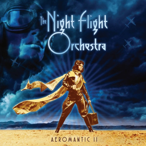The Night Flight Orchestra – Aeromantic II (2021) (ALBUM ZIP)